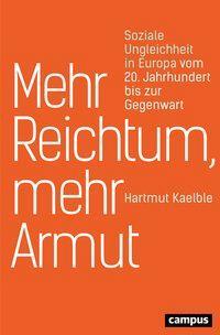 Cover: 9783593506791 | Mehr Reichtum, mehr Armut | Hartmut Kaelble | Taschenbuch | 211 S.