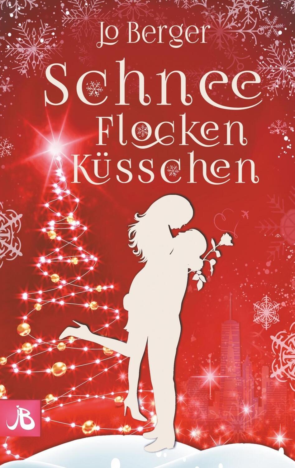 Cover: 9783746012728 | Schneeflockenküsschen | Liebesroman | Jo Berger | Taschenbuch