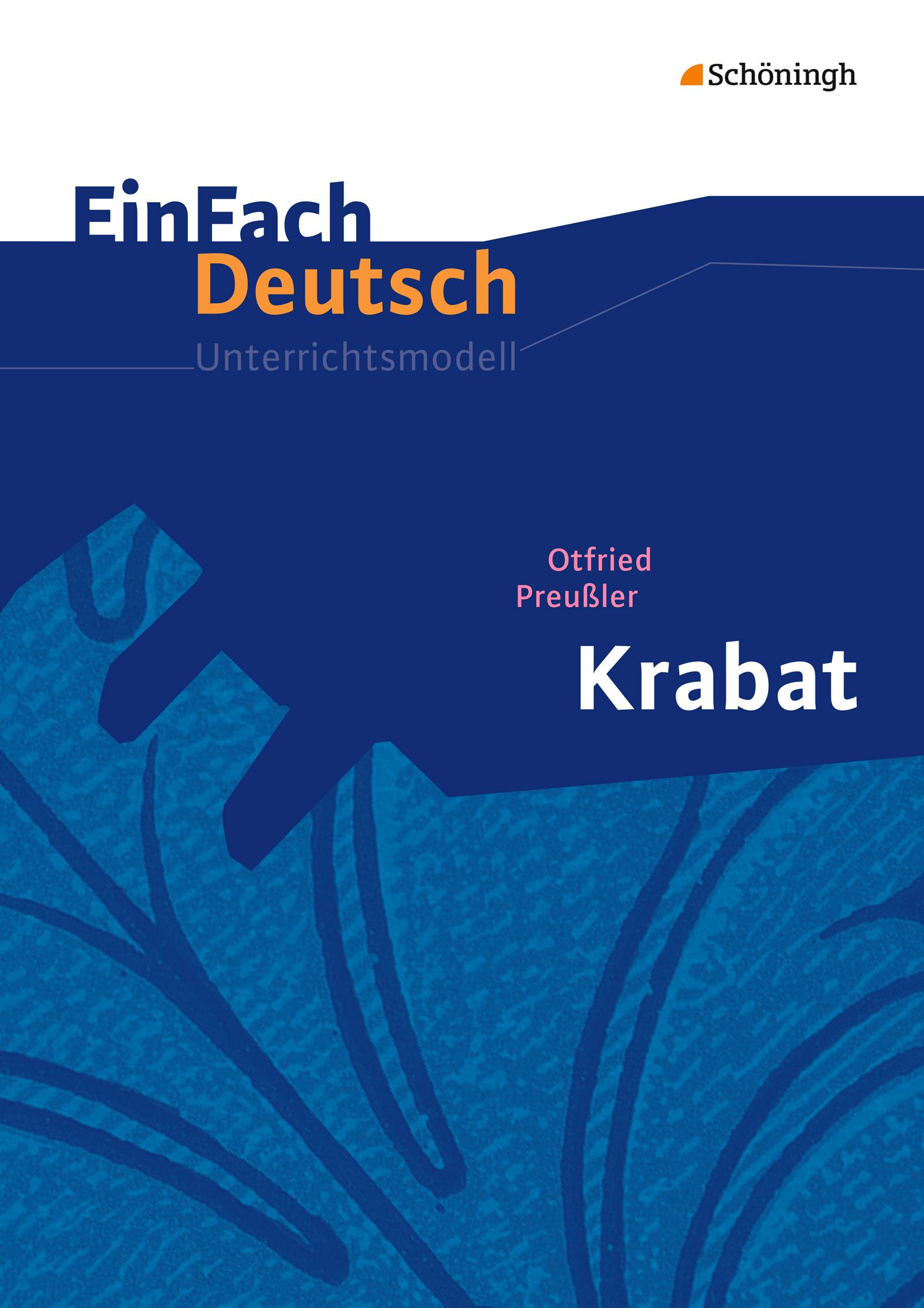 Cover: 9783140223317 | Krabat. EinFach Deutsch Unterrichtsmodelle | Otfried Preußler (u. a.)