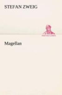 Cover: 9783849532758 | Magellan | Stefan Zweig | Taschenbuch | Paperback | TREDITION CLASSICS