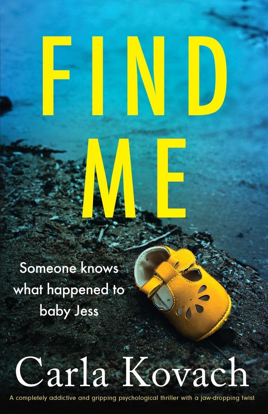 Cover: 9781803143279 | Find Me | Carla Kovach | Taschenbuch | Paperback | Englisch | 2022