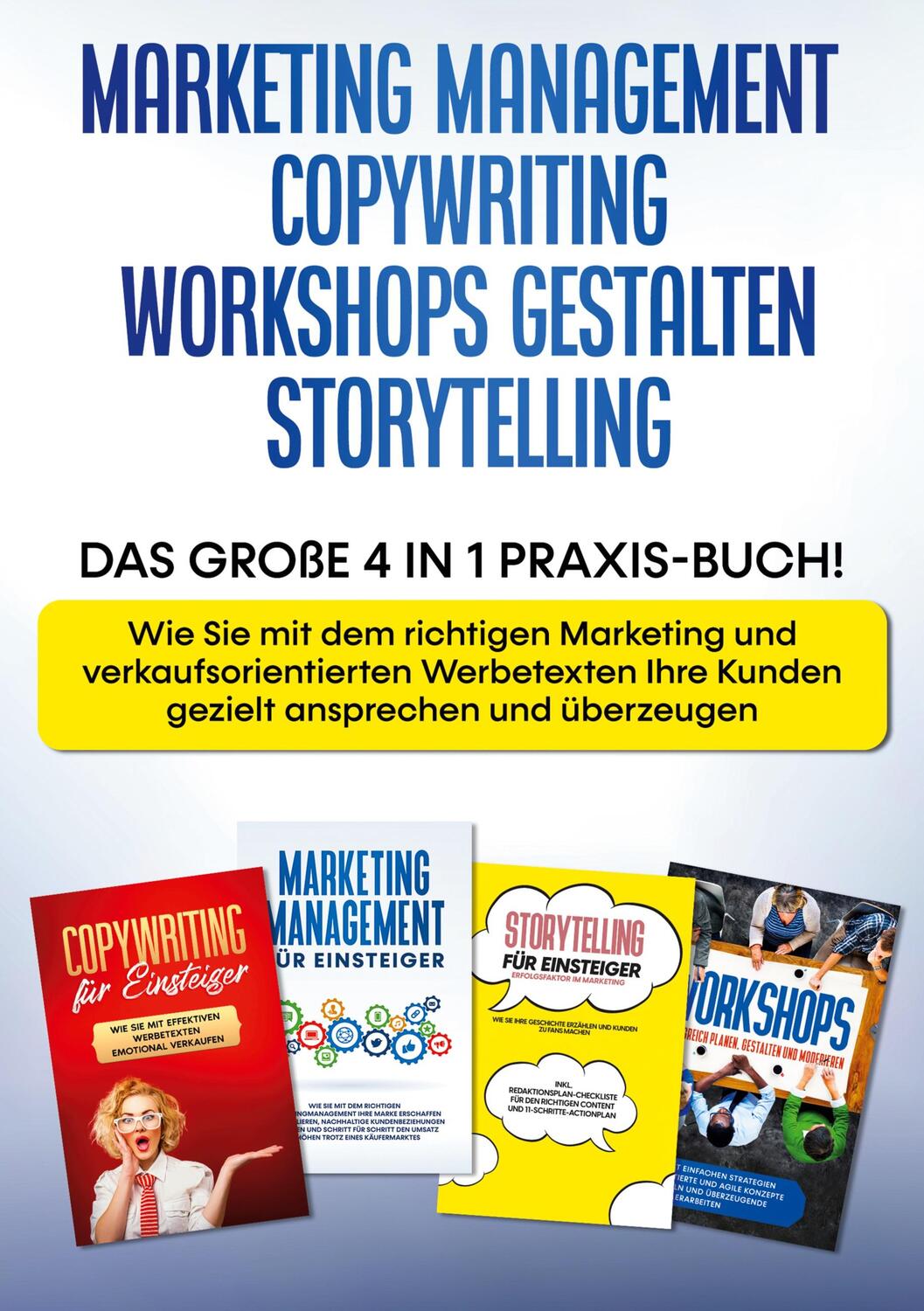 Cover: 9783754316375 | Marketing Management Copywriting Workshops gestalten Storytelling:...