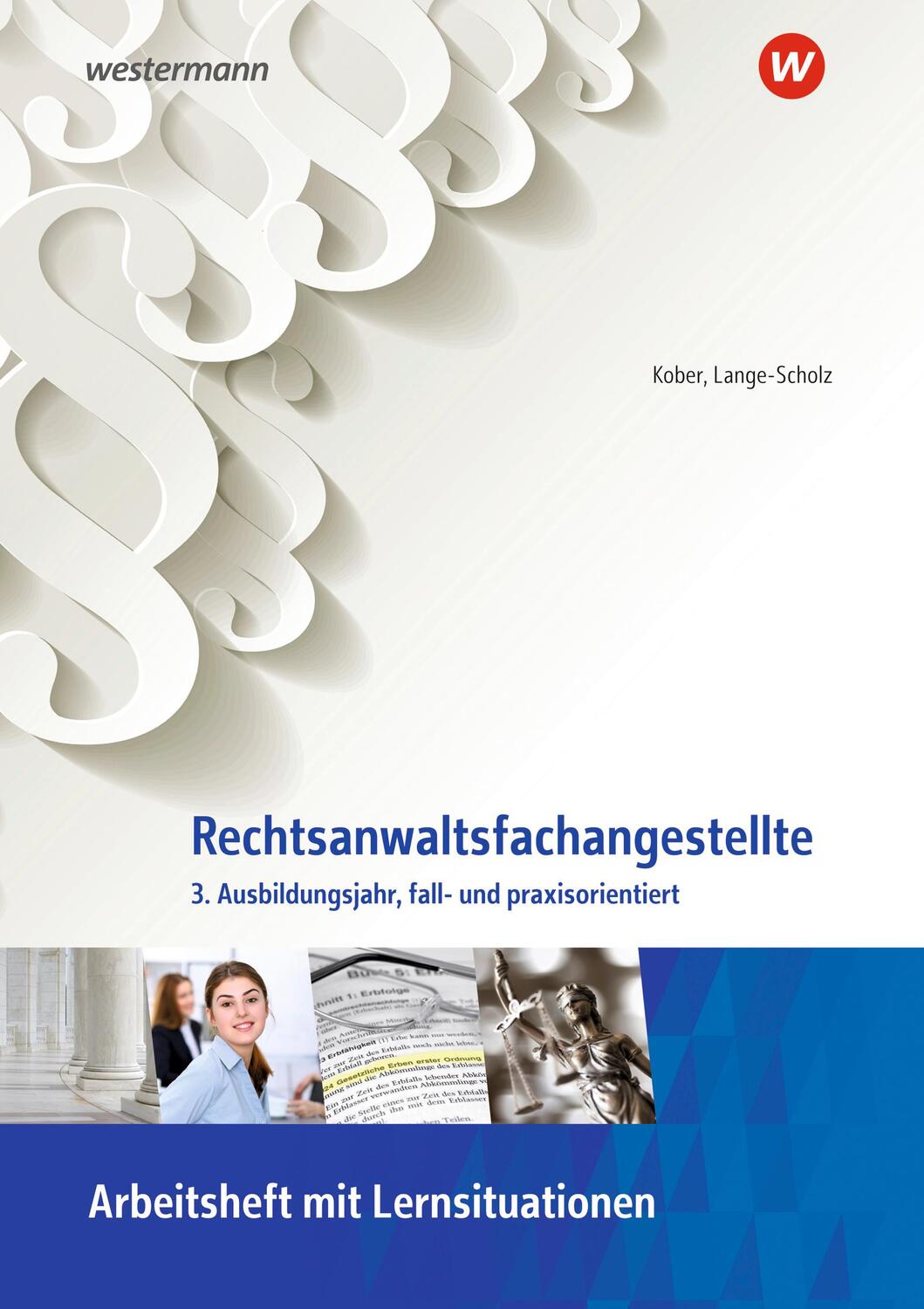 Cover: 9783427508489 | Rechtsanwaltsfachangestellte. 3. Ausbildungsjahr, fall- und...