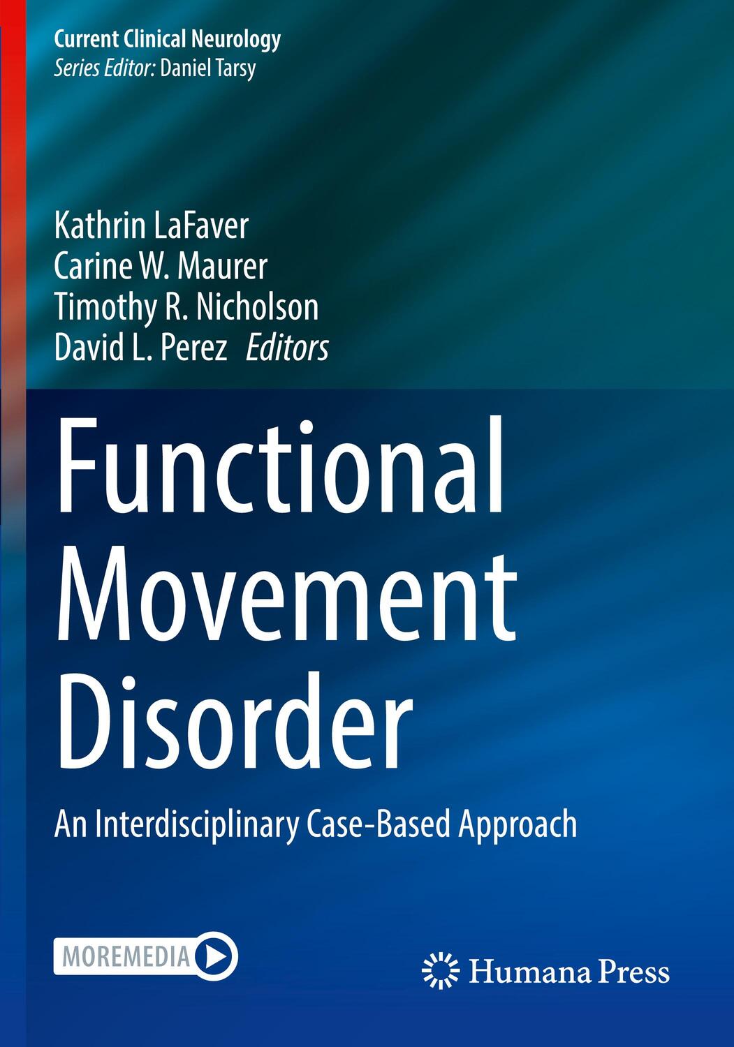Cover: 9783030864972 | Functional Movement Disorder | Kathrin Lafaver (u. a.) | Taschenbuch