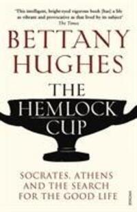 Cover: 9780099554059 | The Hemlock Cup | Socrates, Athens and the Search for the Good Life