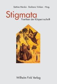 Cover: 9783770539451 | Stigmata | Poetiken der Körperinschrift | Largier | Taschenbuch | 2004