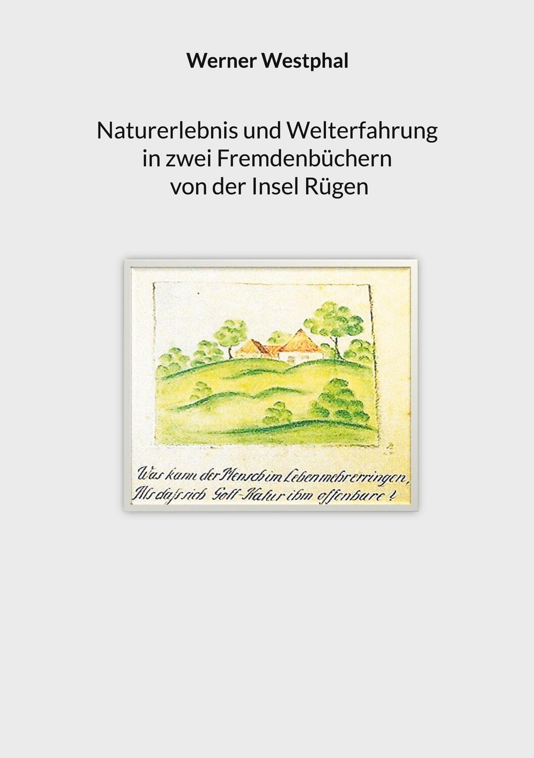 Cover: 9783757886219 | Naturerlebnis und Welterfahrung in zwei Fremdenbüchern von der...