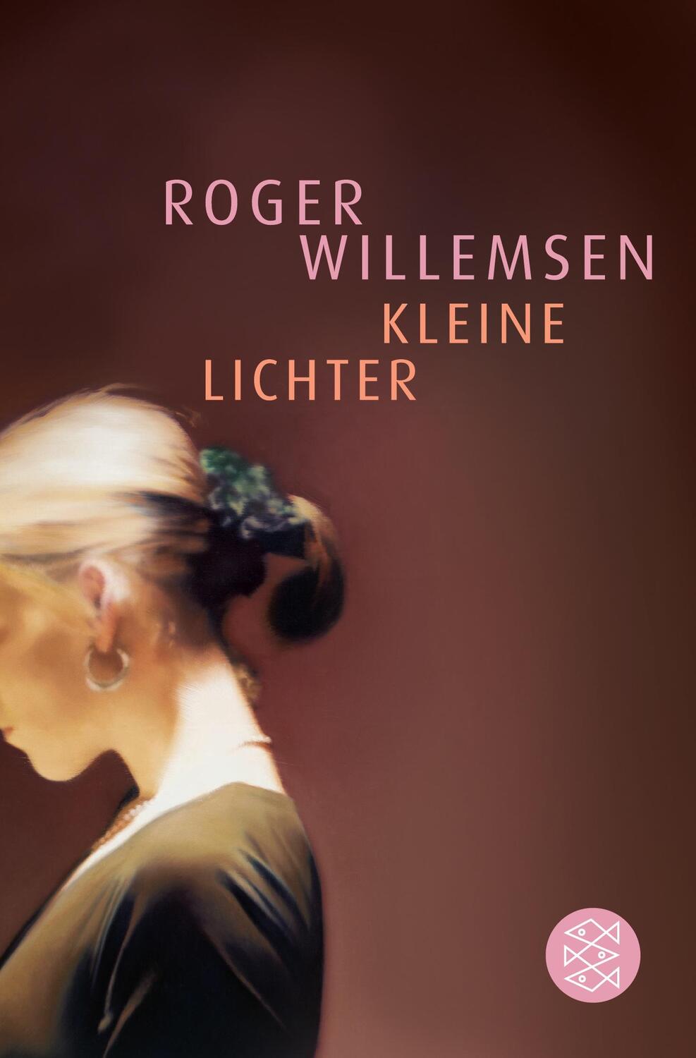 Cover: 9783596170449 | Kleine Lichter | Roman | Roger Willemsen | Taschenbuch | Paperback