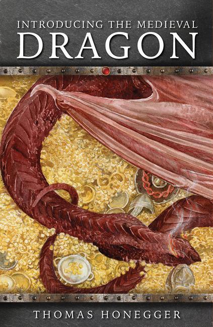 Cover: 9781786834683 | Introducing the Medieval Dragon | Thomas Honegger | Taschenbuch | 2019