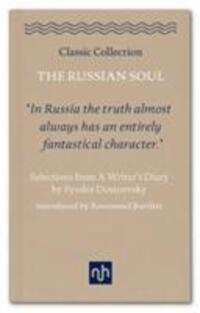 Cover: 9781910749630 | The Russian Soul: Selections from a Writer's Diary | Fyodor Dostoevsky