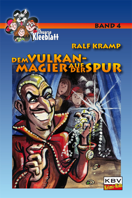 Cover: 9783940077981 | Dem Vulkan-Magier auf der Spur | Ralf Kramp | Taschenbuch | 2012 | KBV