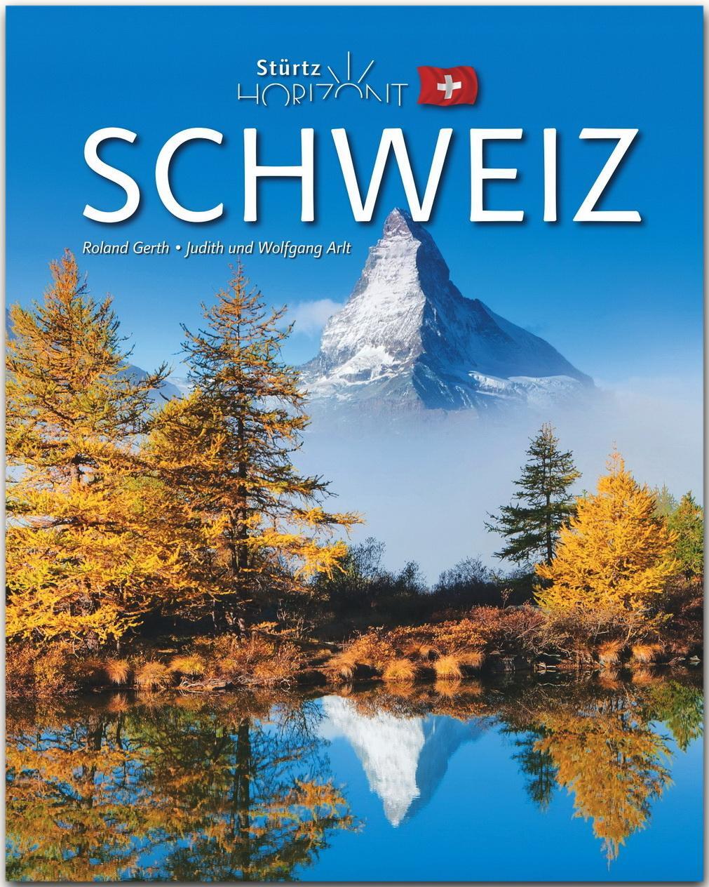Cover: 9783800344895 | Horizont Schweiz | Judith Arlt (u. a.) | Buch | Horizont | Deutsch