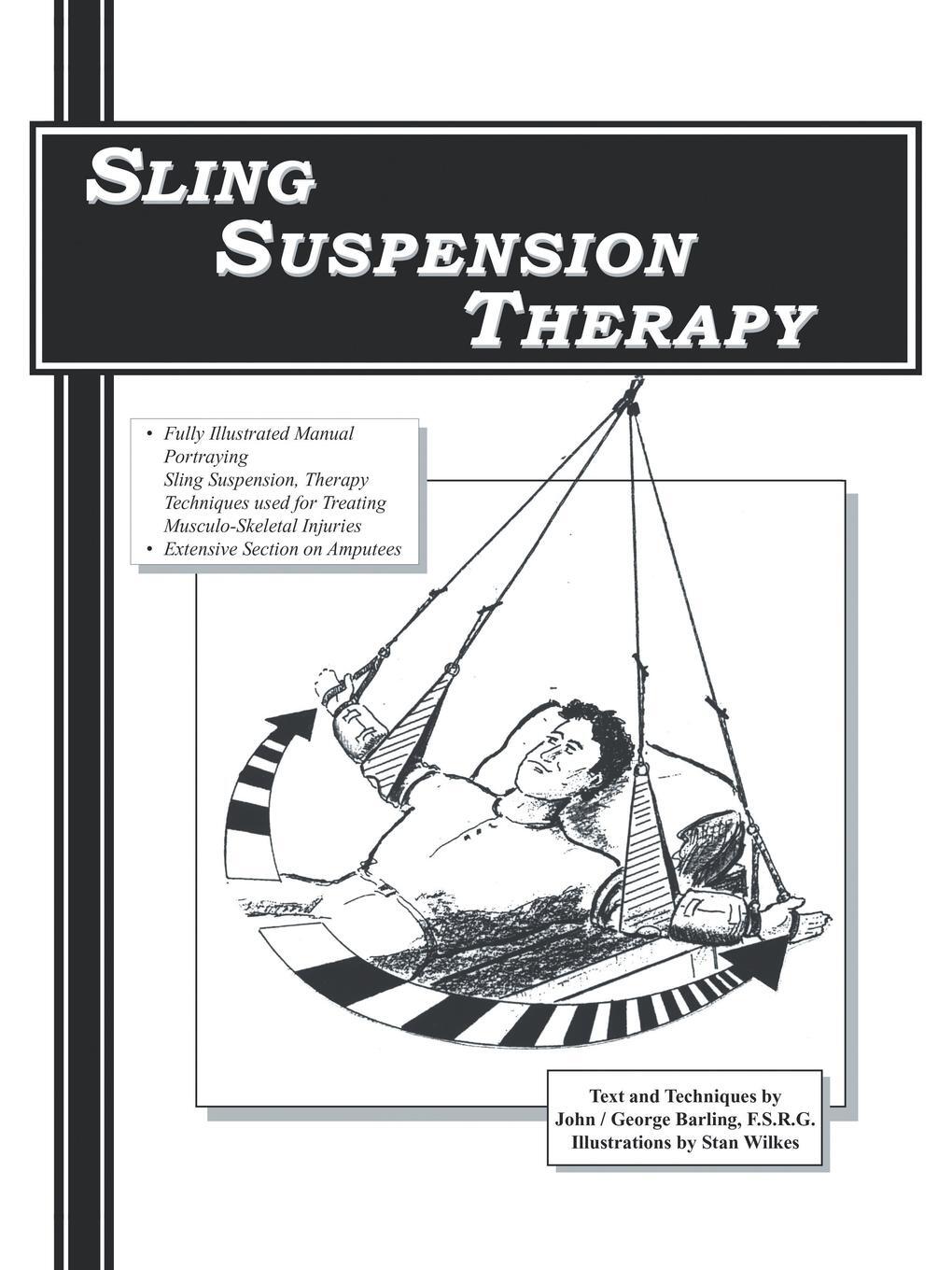 Cover: 9781553695813 | Sling Suspension Therapy | George Barling F. S. R. G. | Taschenbuch