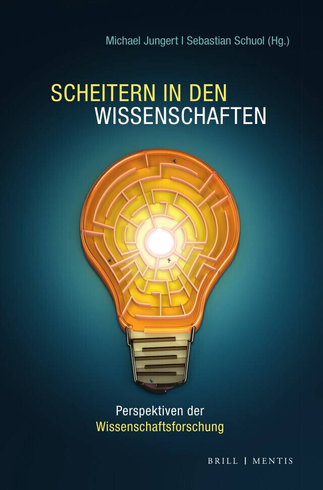 Cover: 9783957432483 | Scheitern in den Wissenschaften | Michael Jungert (u. a.) | Buch | VI