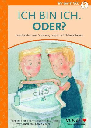 Cover: 9783574394508 | Ich bin ich. Oder? | Sonja Gagel | Buch | Deutsch | 2011 | Vogel