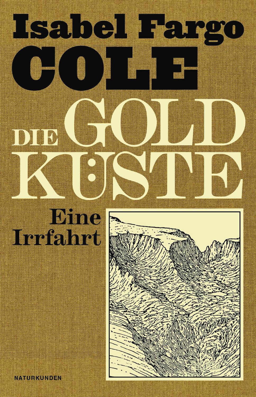 Cover: 9783751802178 | Die Goldküste | Eine Irrfahrt | Isabel Fargo Cole | Buch | Naturkunden