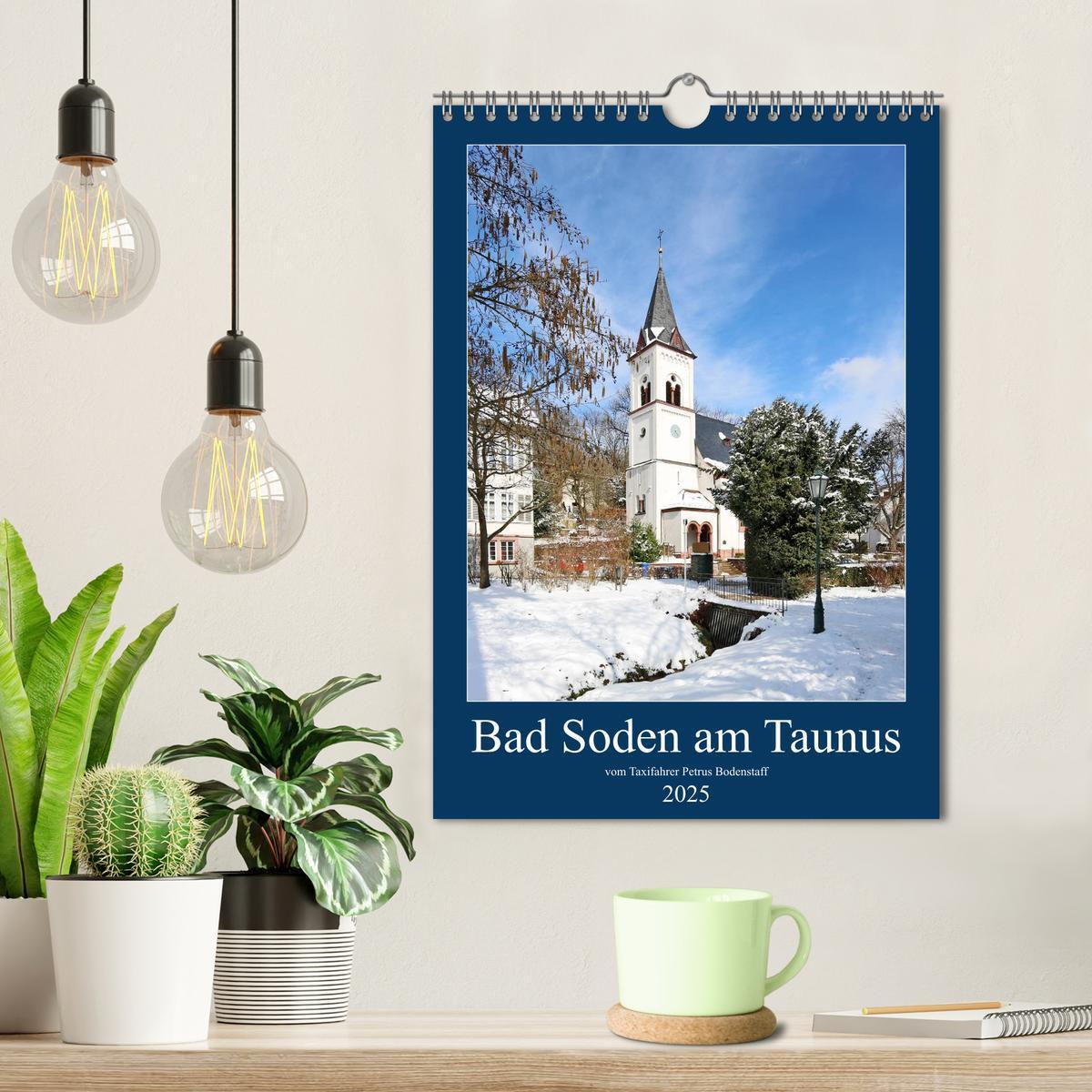 Bild: 9783435978670 | Bad Soden am Taunus (Wandkalender 2025 DIN A4 hoch), CALVENDO...