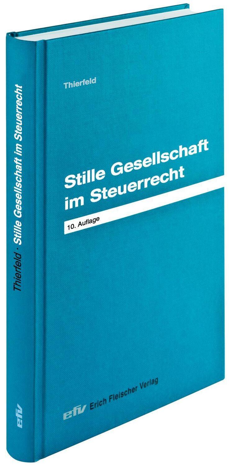 Cover: 9783816840305 | Stille Gesellschaft im Steuerrecht | Rainer Thierfeld | Buch | 216 S.