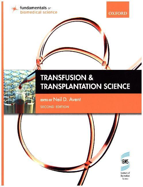 Cover: 9780198735731 | Transfusion and Transplantation Science | Neil Avent | Taschenbuch