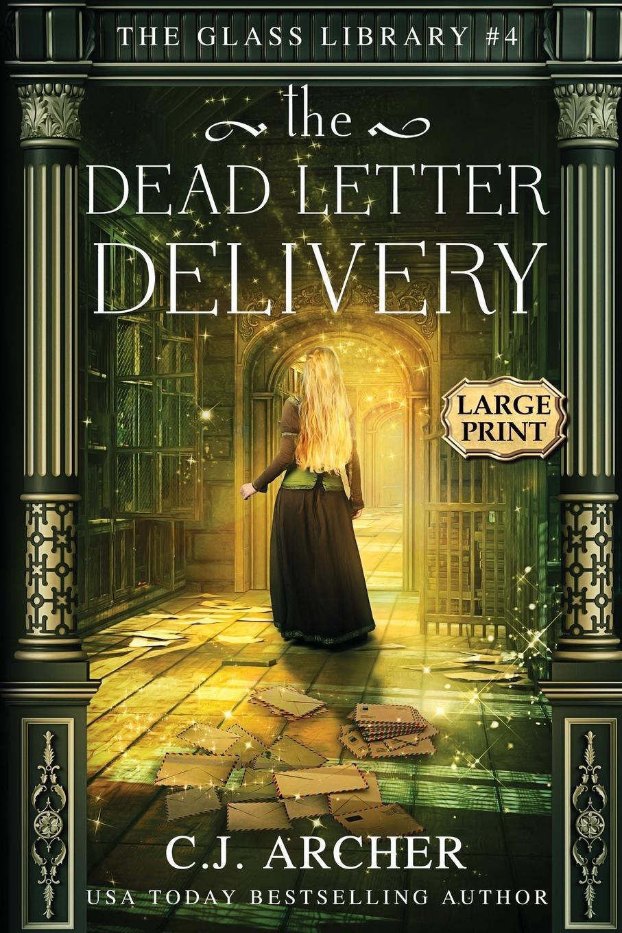 Cover: 9781922554796 | The Dead Letter Delivery | Large Print | C. J. Archer | Taschenbuch