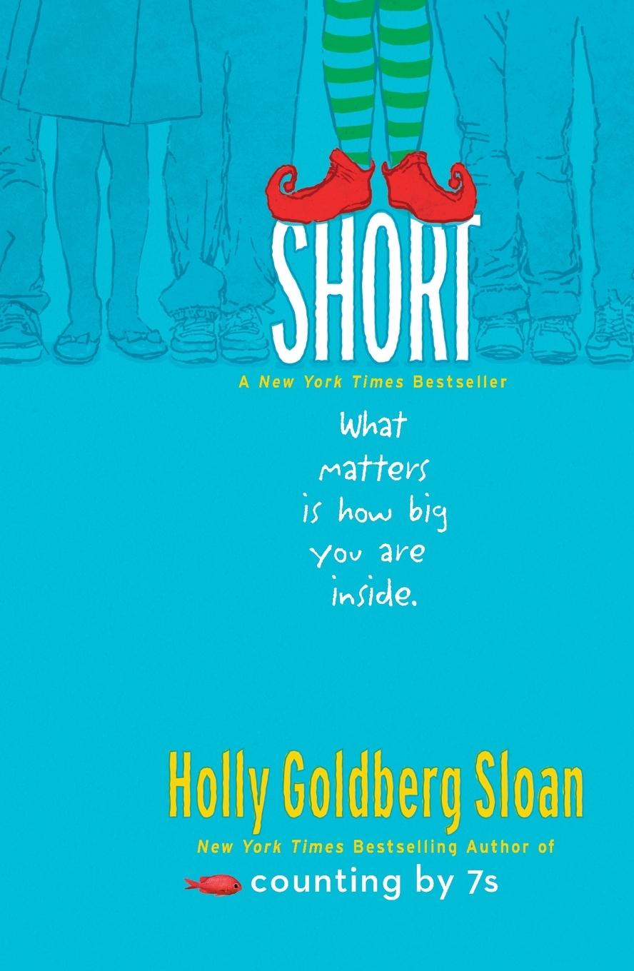 Cover: 9780399186226 | Short | Holly Goldberg Sloan | Taschenbuch | 296 S. | Englisch | 2018