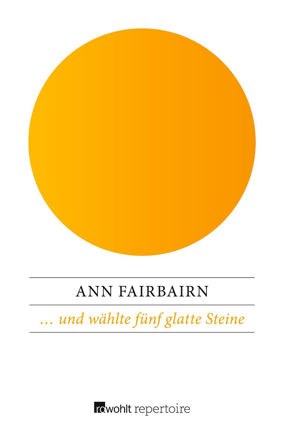 Cover: 9783688109319 | ¿ und wählte fünf glatte Steine | Ann Fairbairn | Taschenbuch | 783 S.