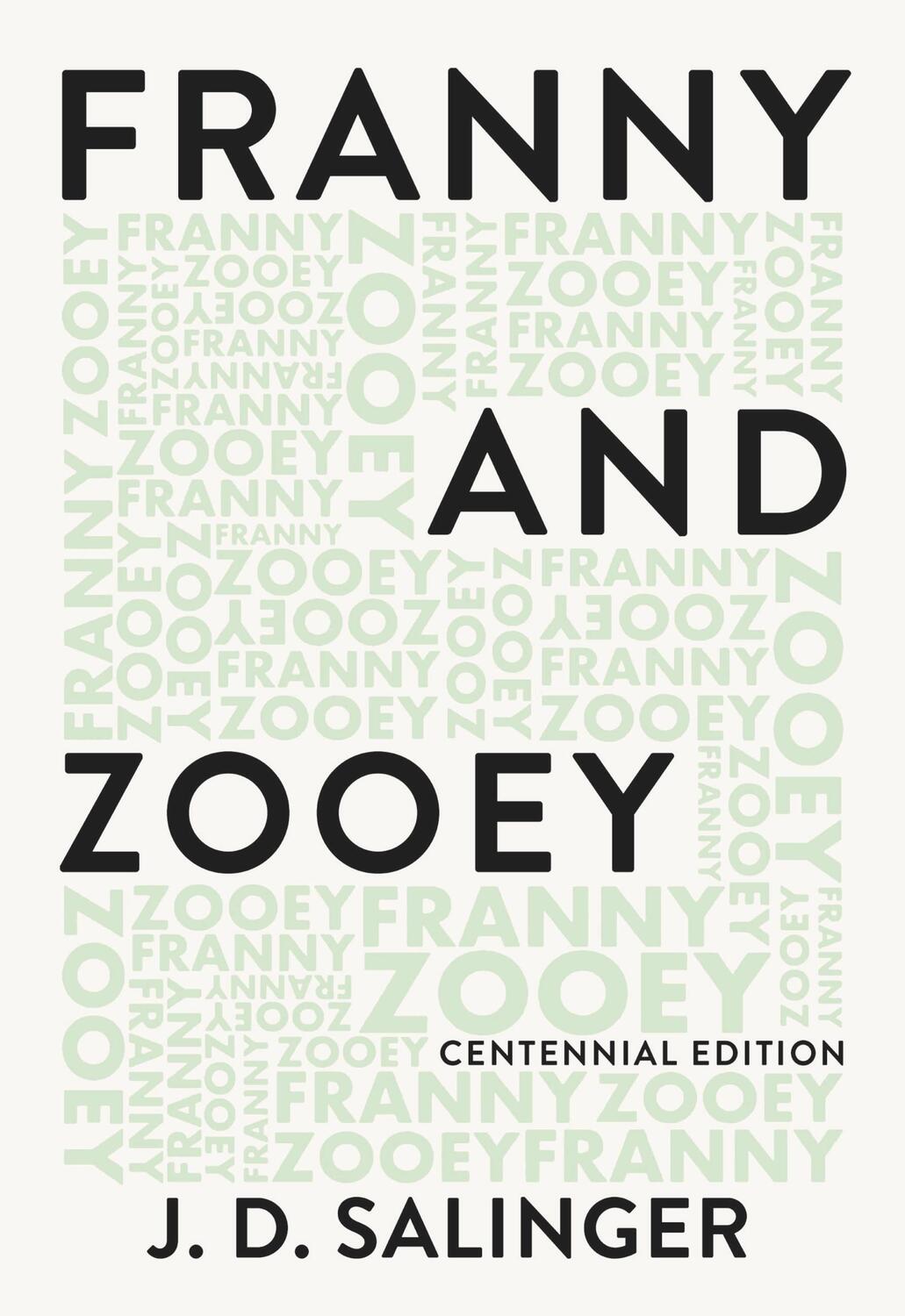 Cover: 9780316450720 | Franny and Zooey | J D Salinger | Taschenbuch | 208 S. | Englisch