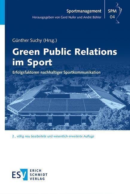 Cover: 9783503211777 | Green Public Relations im Sport | Günther Suchy | Taschenbuch | 340 S.