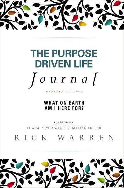 Cover: 9780310337232 | The Purpose Driven Life Journal: What on Earth Am I Here For? | Warren