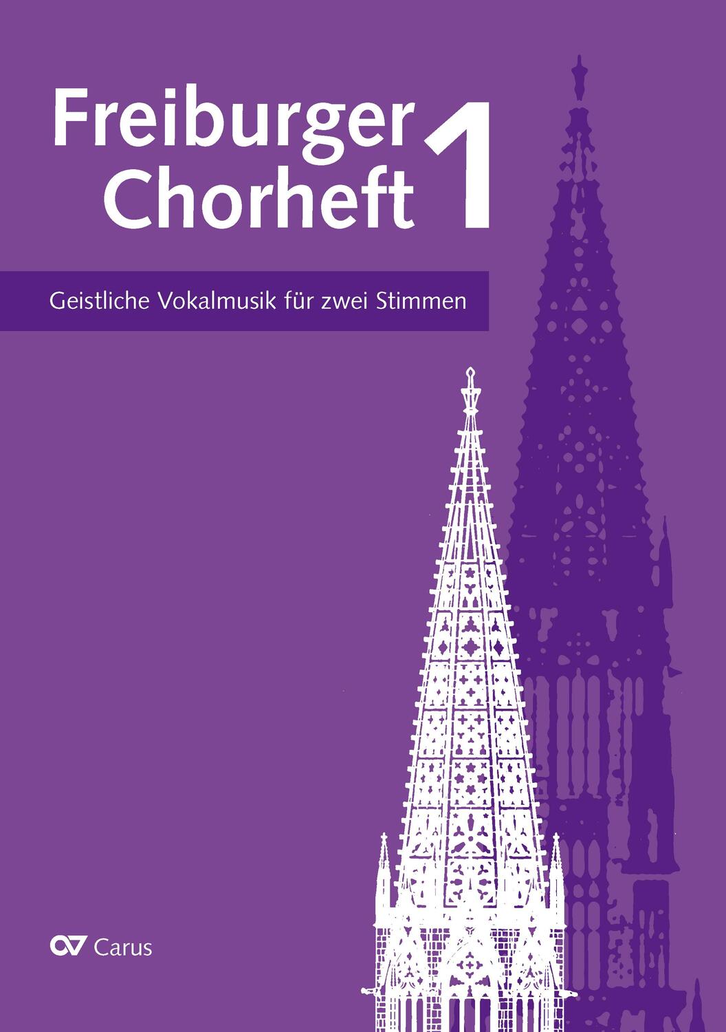 Cover: 9790007303570 | Freiburger Chorheft 1 | Geistliche Vokalmusik für zwei Stimmen | Buch