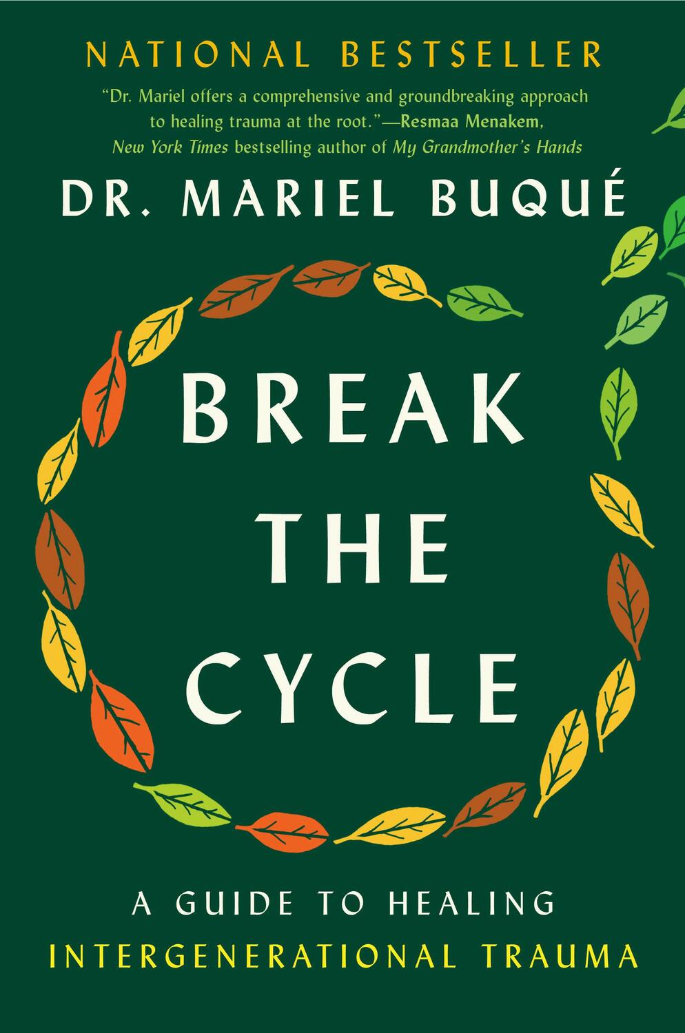 Cover: 9780593472491 | Break the Cycle | A Guide to Healing Intergenerational Trauma | Buqué