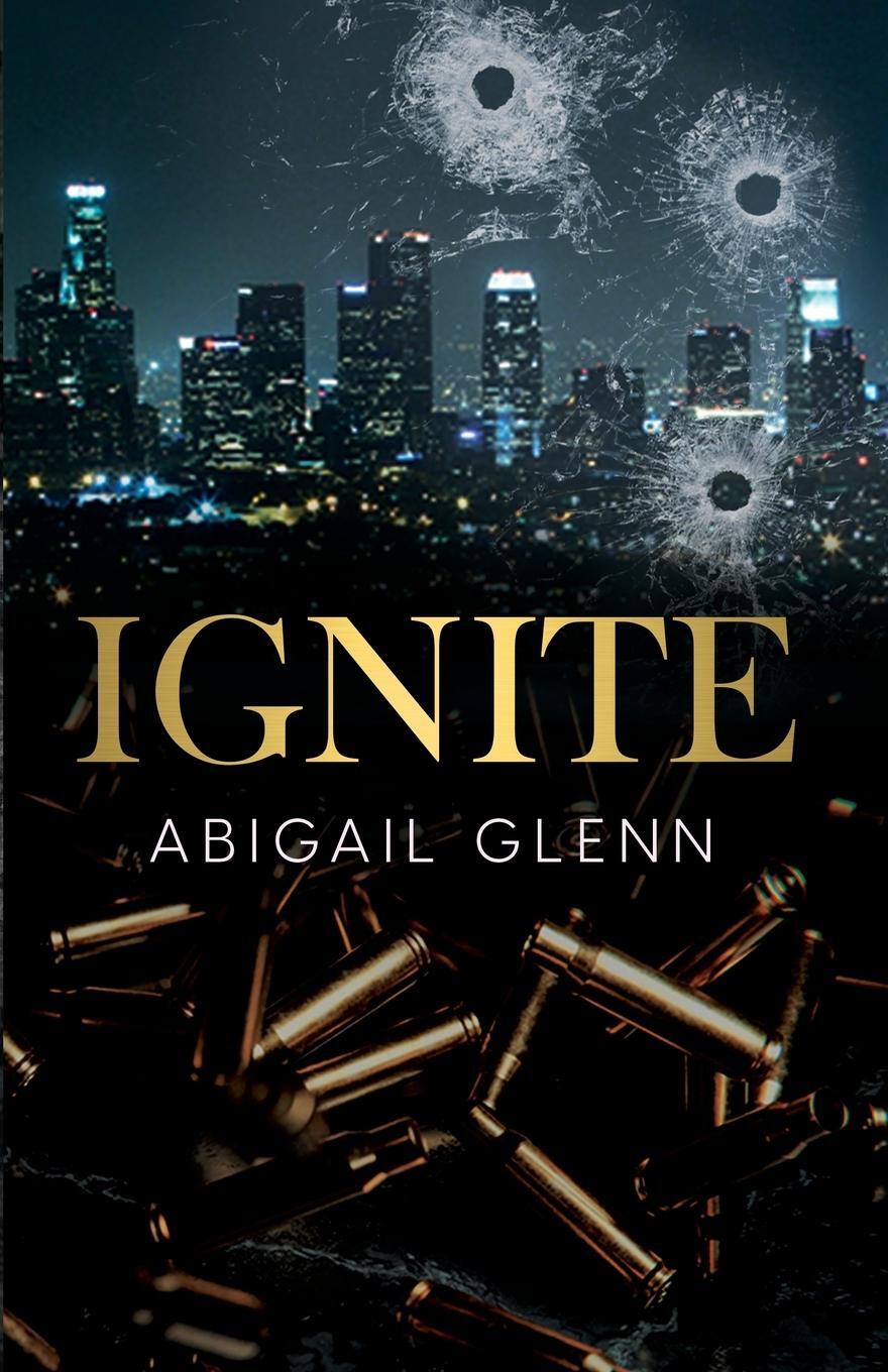 Cover: 9781955532358 | Ignite | Abigail Glenn | Taschenbuch | Paperback | Englisch | 2024
