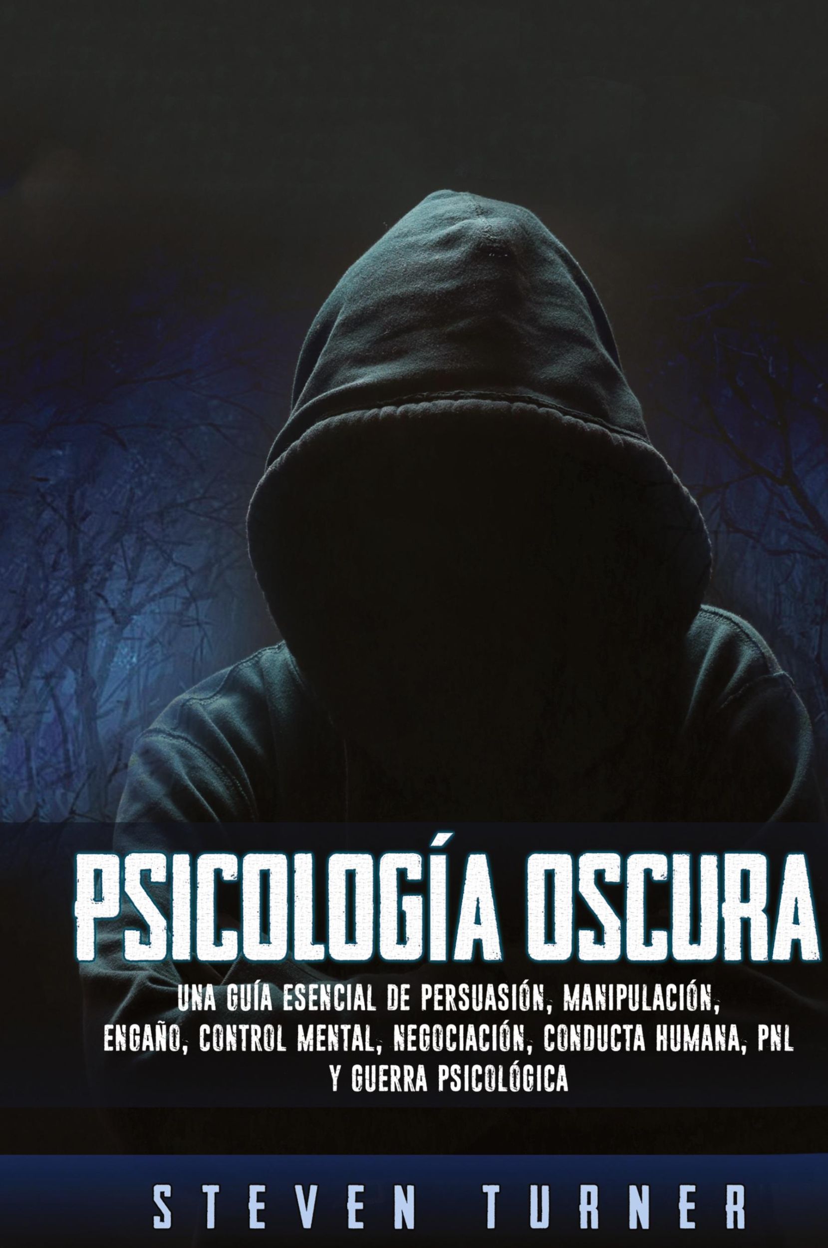 Cover: 9781950924677 | Psicología oscura | Steven Turner | Buch | Spanisch | 2019