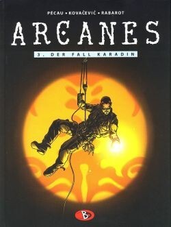 Cover: 9783938698433 | Arcanes 3 | Der Fall Karadin | Jean-Pierre Pécau | Buch | Arcanes