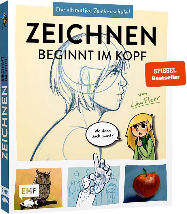 Cover: 9783745907292 | Zeichnen beginnt im Kopf - Die ultimative Zeichenschule von...