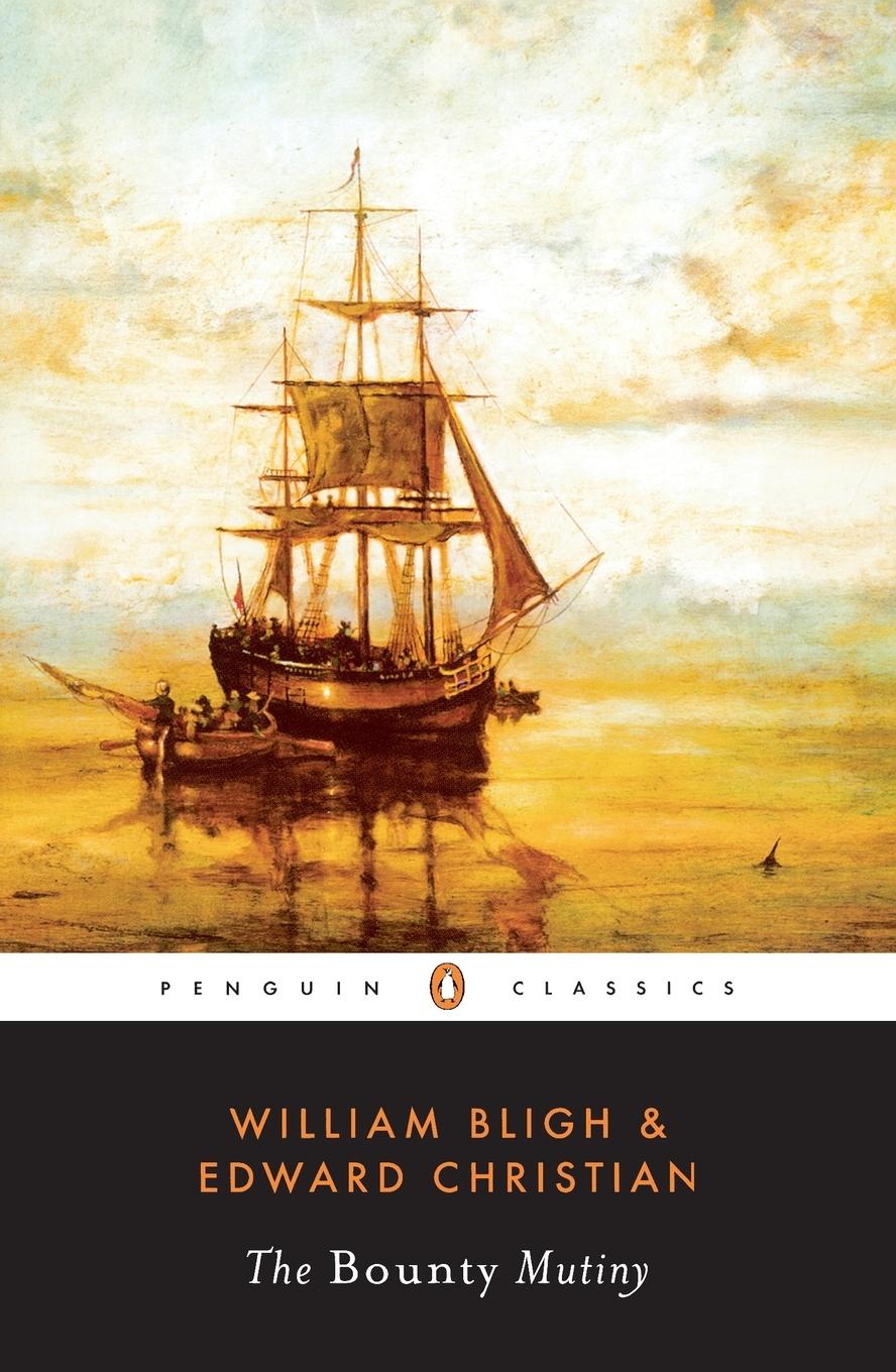 Cover: 9780140439168 | The Bounty Mutiny | William Bligh (u. a.) | Taschenbuch | Englisch