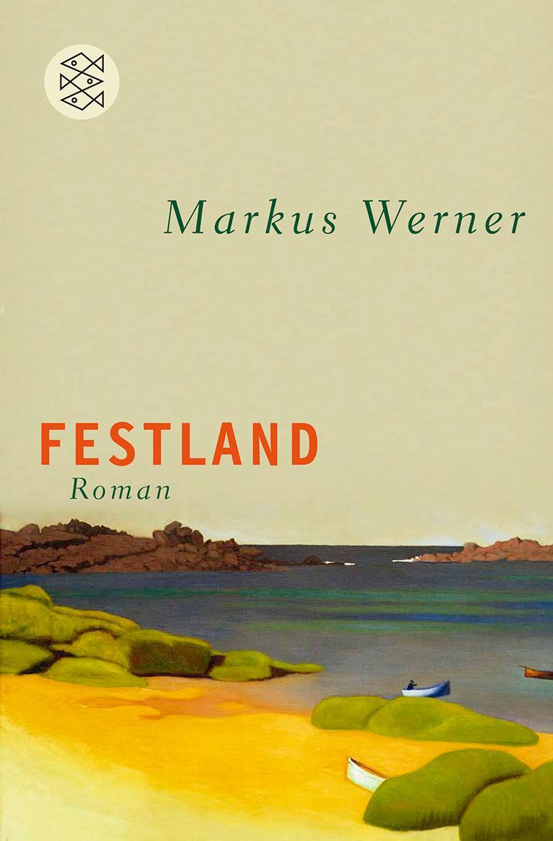 Cover: 9783596190706 | Festland | Markus Werner | Taschenbuch | 148 S. | Deutsch | 2012