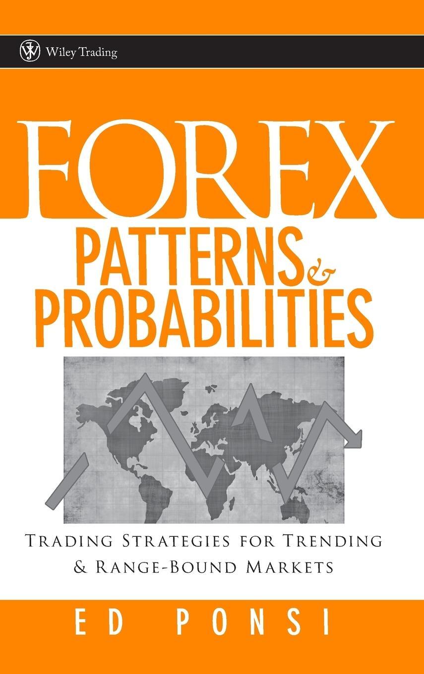 Cover: 9780470097298 | Forex Patterns and Probabilities | Ed Ponsi | Buch | 272 S. | Englisch