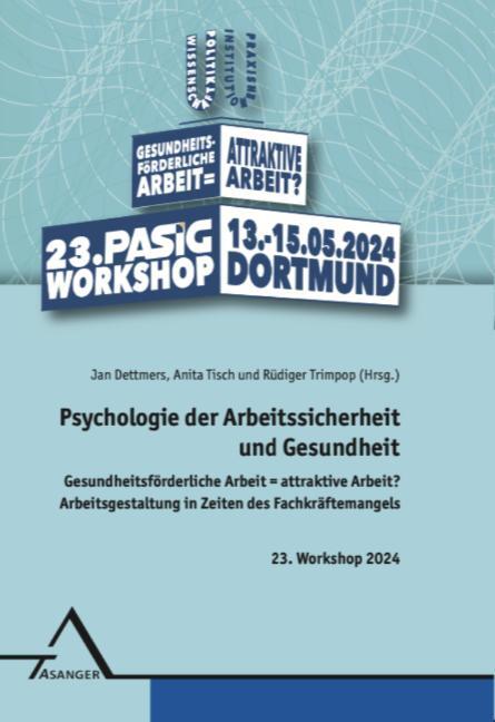 Cover: 9783893346653 | Psychologie der Arbeitssicherheit und Gesundheit | Dettmers (u. a.)