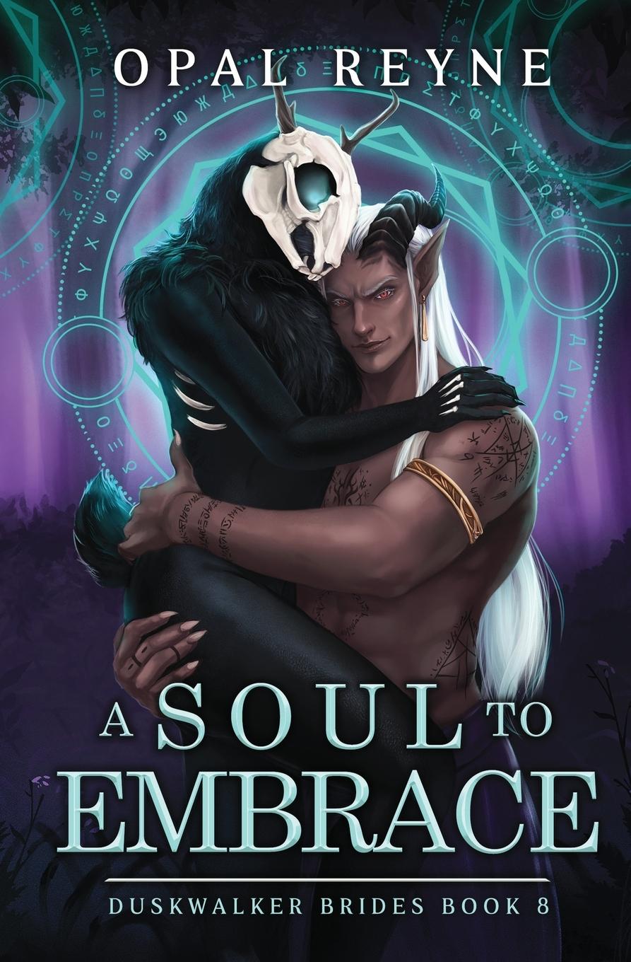 Cover: 9780975663035 | A Soul to Embrace | Duskwalker Brides | Opal Reyne | Taschenbuch