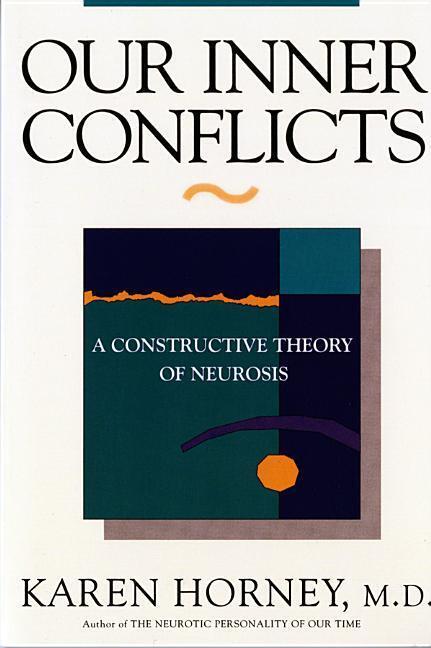 Cover: 9780393309409 | Our Inner Conflicts | A Constructive Theory of Neurosis | Karen Horney