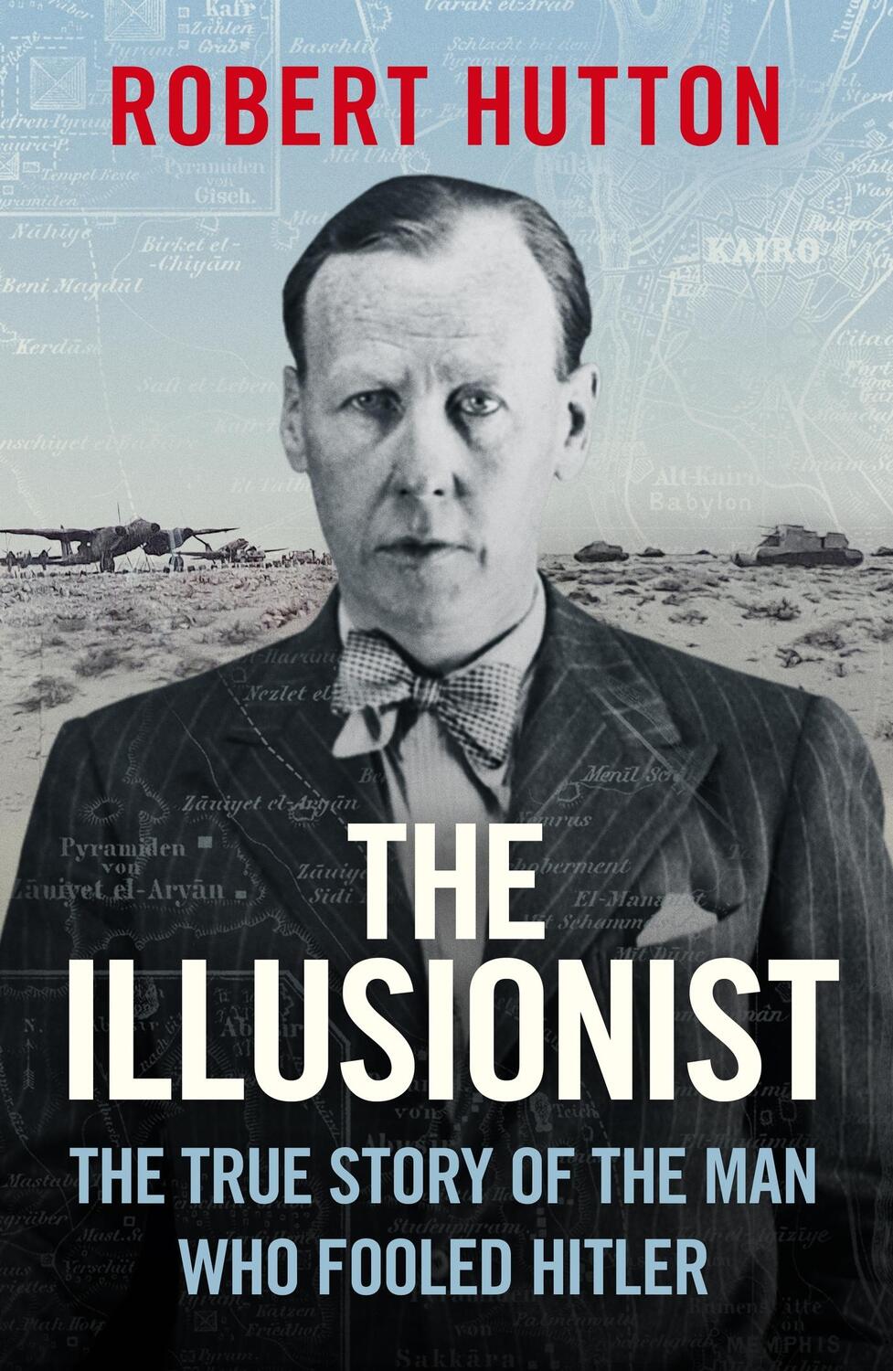 Cover: 9781474626026 | The Illusionist | The True Story of the Man Who Fooled Hitler | Hutton