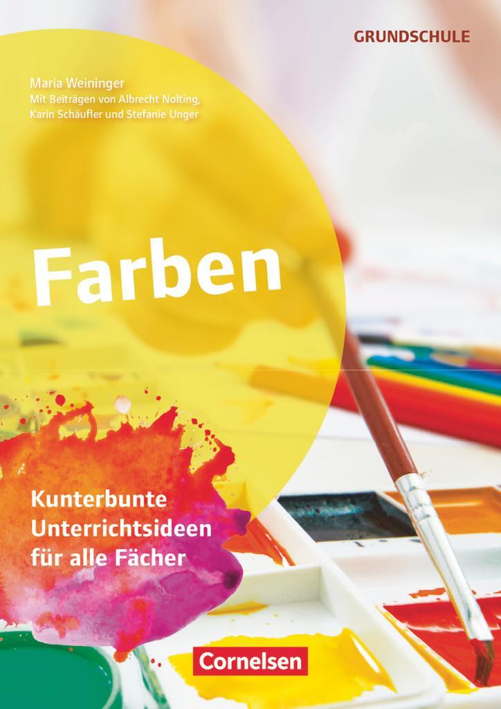 Cover: 9783589166473 | Farben | Albrecht Nolting (u. a.) | Broschüre | Deutsch | 2020