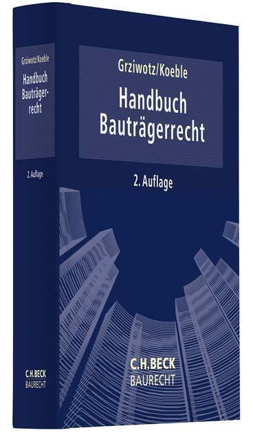 Cover: 9783406563973 | Handbuch Bauträgerrecht | Herbert Grziwotz (u. a.) | Buch | Baurecht
