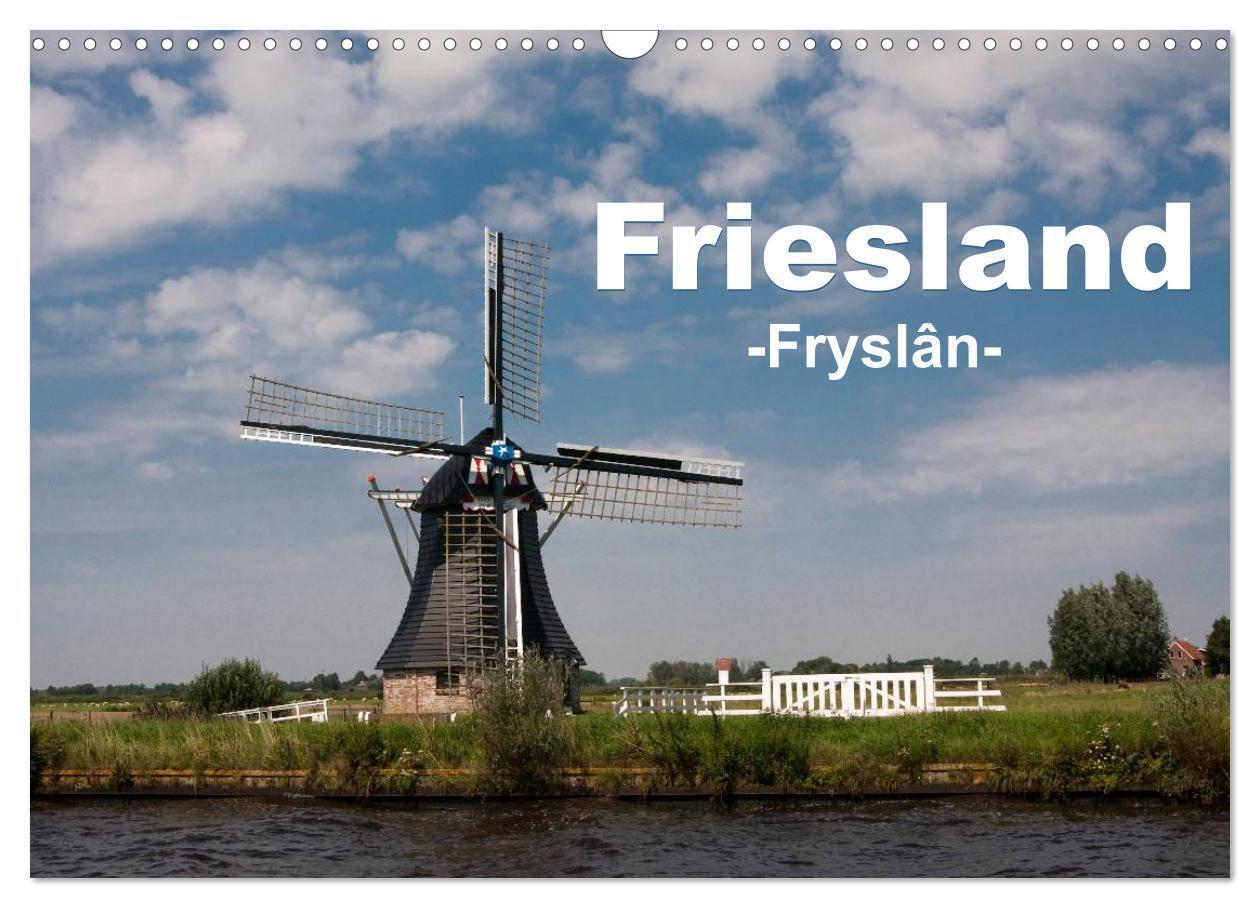 Cover: 9783435504039 | Friesland - Fryslan (Wandkalender 2025 DIN A3 quer), CALVENDO...