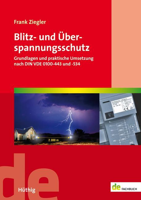 Cover: 9783810104359 | Blitz- und Überspannungsschutz | Frank Ziegler | Taschenbuch | 168 S.