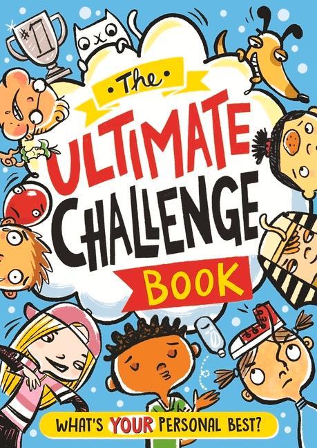 Cover: 9781780557199 | The Ultimate Challenge Book | What's YOUR Personal Best? | Gary Panton