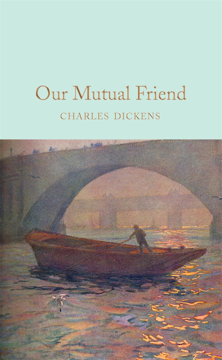 Cover: 9781529011746 | Our Mutual Friend | Charles Dickens | Buch | 1171 S. | Englisch | 2020