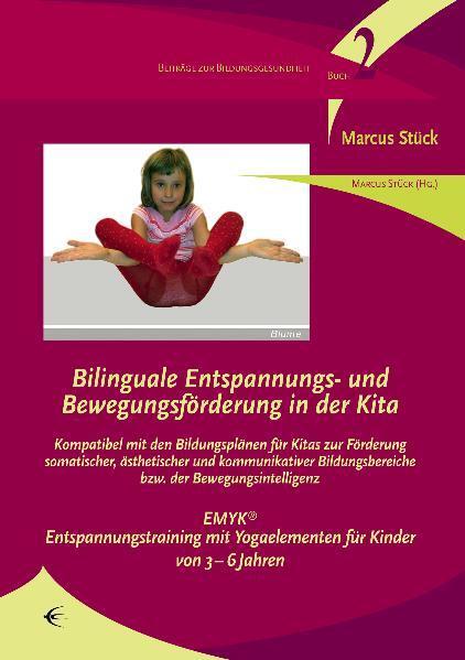 Cover: 9783937895901 | Bilinguale Entspannungs- und Bewegungsförderung in der Kita | Stück