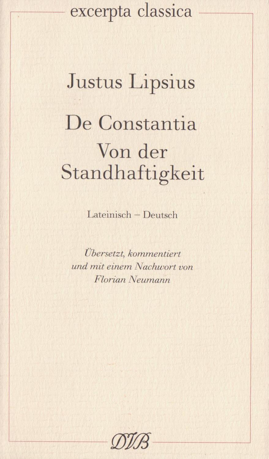 Cover: 9783871620461 | De Constantia. Von der Standhaftigkeit | Lateinisch-Deutsch | Lipsius